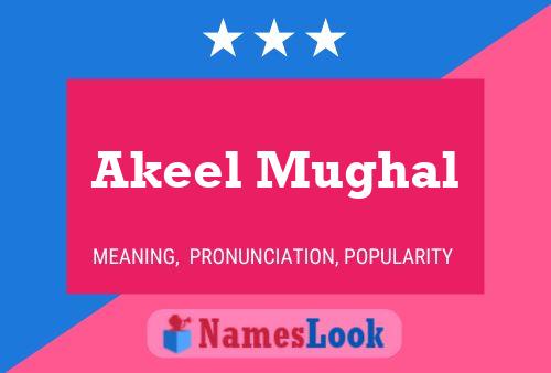 Affiche de nom Akeel Mughal