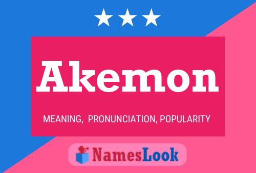 Affiche de nom Akemon