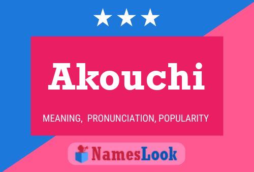 Affiche de nom Akouchi