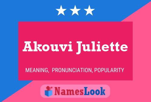 Affiche de nom Akouvi Juliette