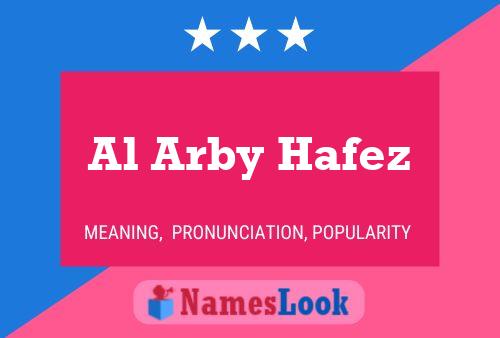 Affiche de nom Al Arby Hafez