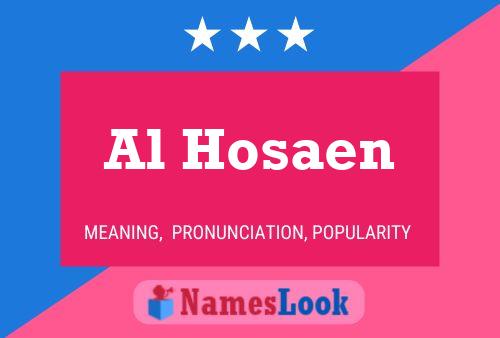 Affiche de nom Al Hosaen