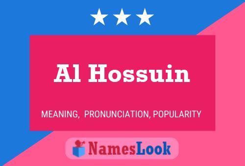 Affiche de nom Al Hossuin