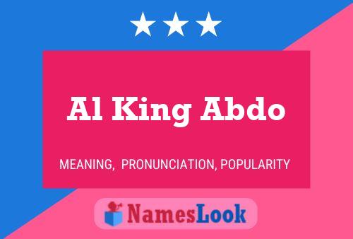 Affiche de nom Al King Abdo