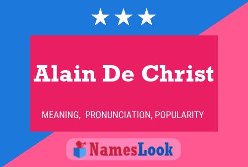 Affiche de nom Alain De Christ