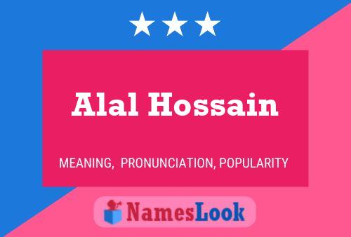 Affiche de nom Alal Hossain