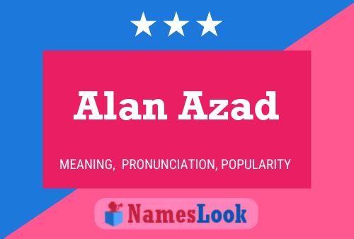 Affiche de nom Alan Azad