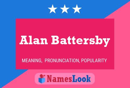 Affiche de nom Alan Battersby