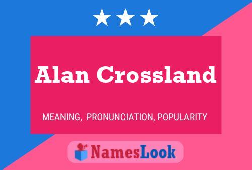 Affiche de nom Alan Crossland