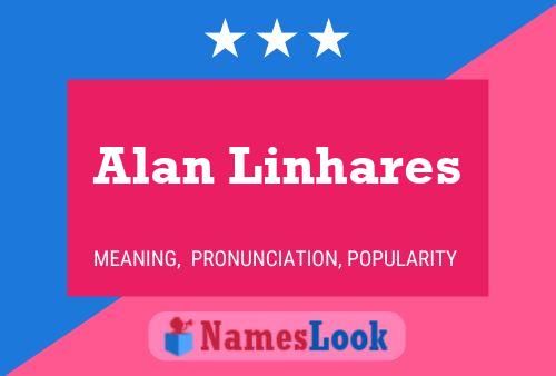 Affiche de nom Alan Linhares