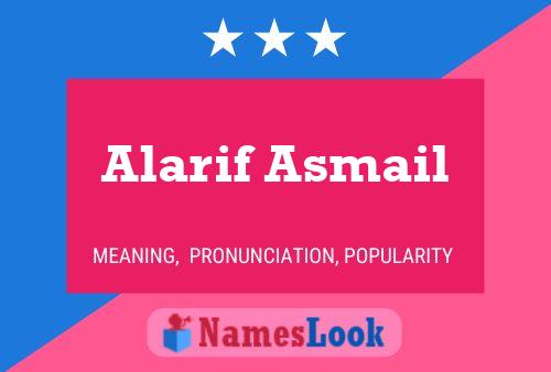 Affiche de nom Alarif Asmail