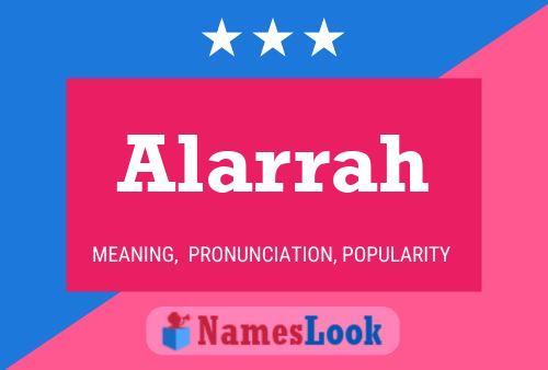 Affiche de nom Alarrah