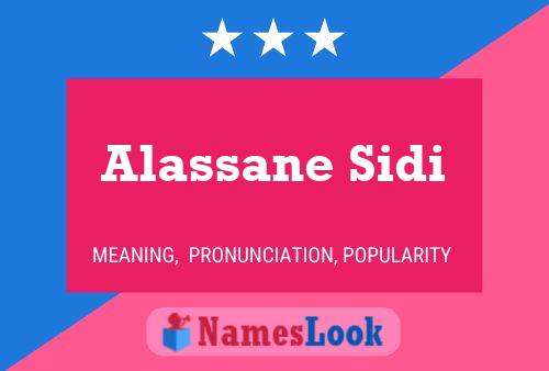 Affiche de nom Alassane Sidi