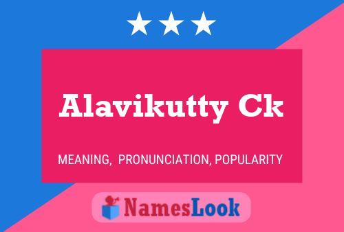 Affiche de nom Alavikutty Ck