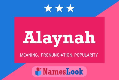 Affiche de nom Alaynah