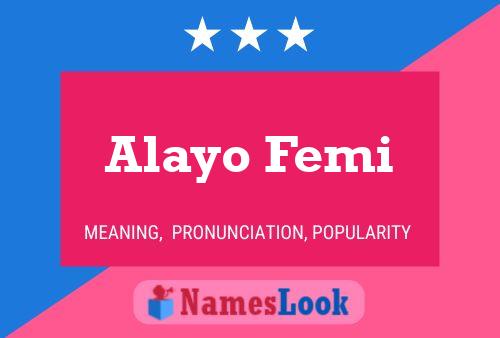 Affiche de nom Alayo Femi