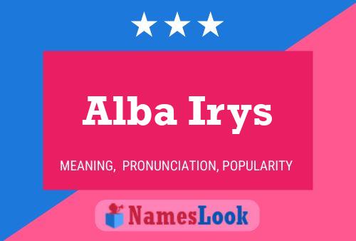 Affiche de nom Alba Irys