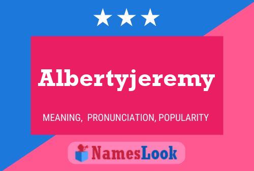 Affiche de nom Albertyjeremy