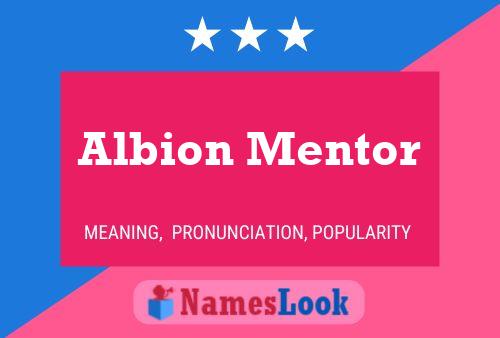 Affiche de nom Albion Mentor