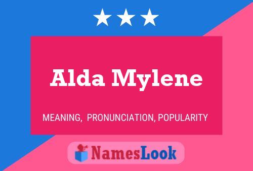 Affiche de nom Alda Mylene