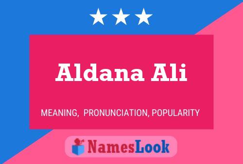 Affiche de nom Aldana Ali