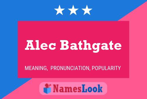 Affiche de nom Alec Bathgate