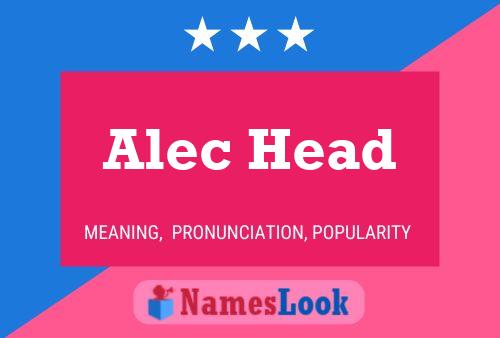 Affiche de nom Alec Head