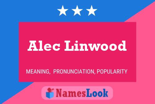 Affiche de nom Alec Linwood