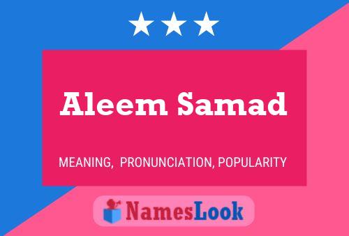 Affiche de nom Aleem Samad