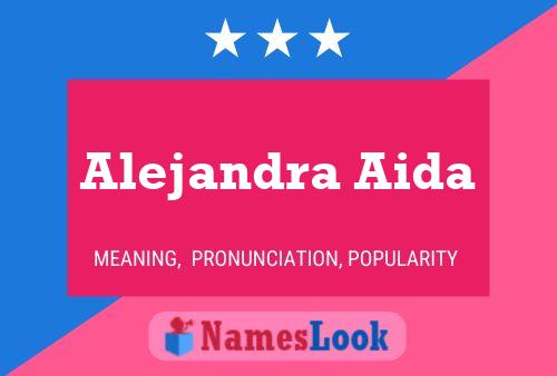 Affiche de nom Alejandra Aida