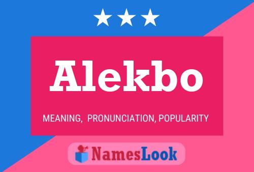 Affiche de nom Alekbo