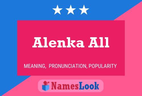 Affiche de nom Alenka All