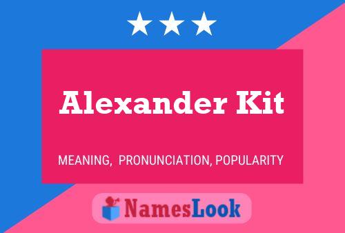 Affiche de nom Alexander Kit