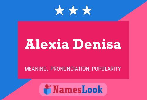 Affiche de nom Alexia Denisa