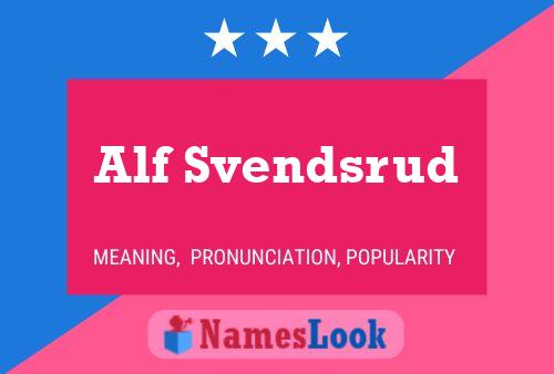 Affiche de nom Alf Svendsrud