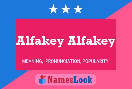 Affiche de nom Alfakey Alfakey