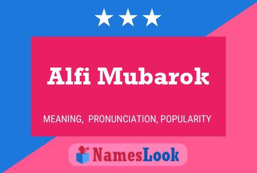 Affiche de nom Alfi Mubarok