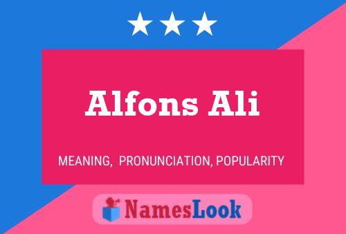 Affiche de nom Alfons Ali