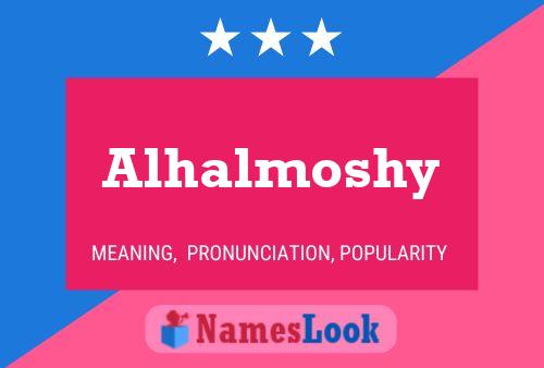 Affiche de nom Alhalmoshy