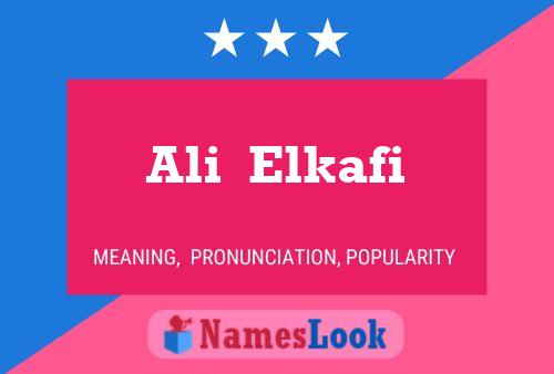 Affiche de nom Ali  Elkafi