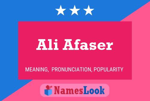 Affiche de nom Ali Afaser