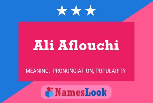 Affiche de nom Ali Aflouchi