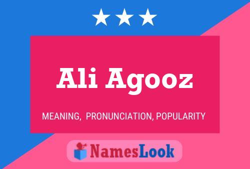 Affiche de nom Ali Agooz