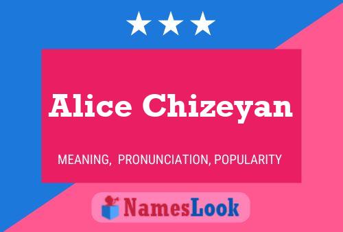 Affiche de nom Alice Chizeyan