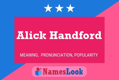 Affiche de nom Alick Handford