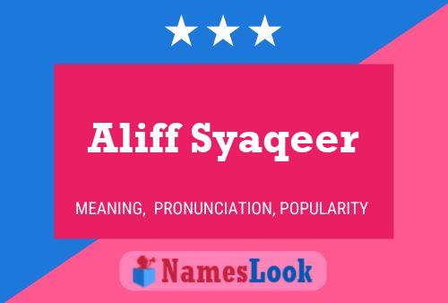 Affiche de nom Aliff Syaqeer