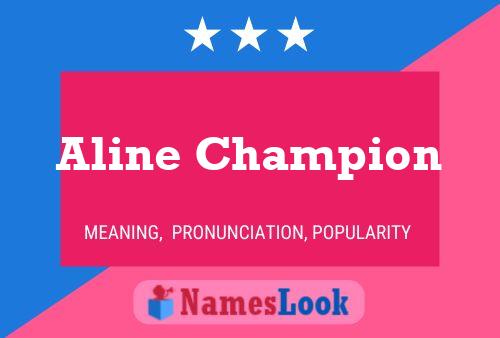 Affiche de nom Aline Champion