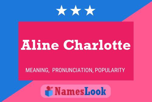 Affiche de nom Aline Charlotte