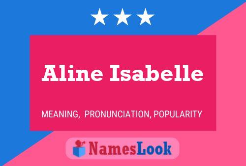 Affiche de nom Aline Isabelle