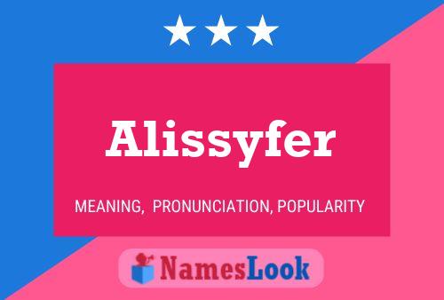 Affiche de nom Alissyfer